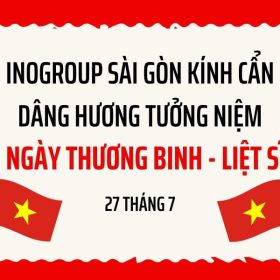INOGROUP nhớ ơn anh hùng liệt sĩ